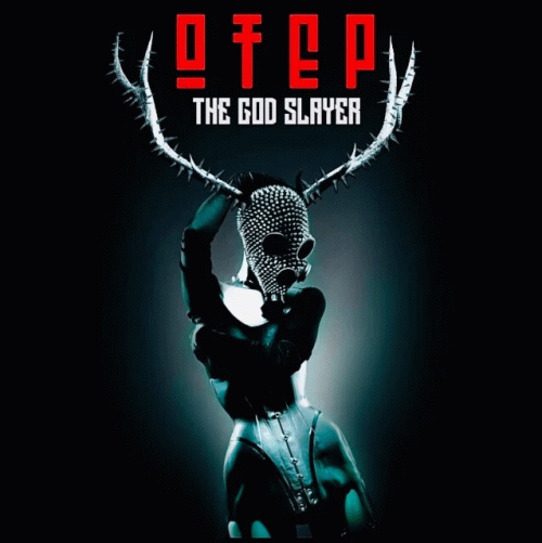 Otep : The God Slayer